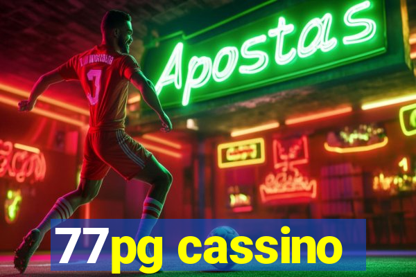 77pg cassino